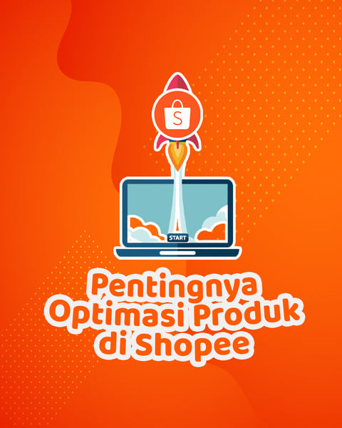 cara berjualan di shopee agar cepat laku