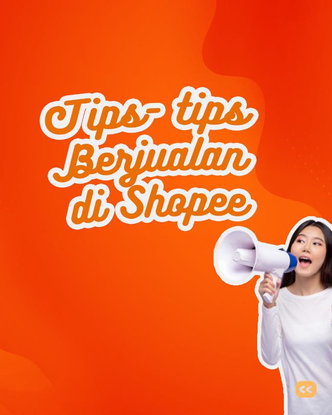 rahasia jualan laris di shopee